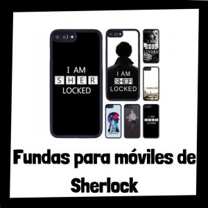 Lee más sobre el artículo Las mejores fundas para móviles de Sherlock